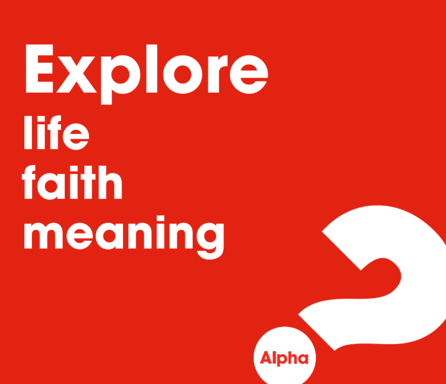 explore, life, faith, meaning alpha course lisburn